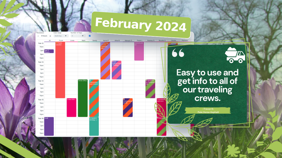 February Roundup: Scheduling work, managing transportation, and SSO in beta